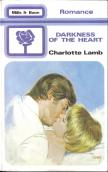 Cover of: Darkness of the heart by Charlotte Lamb, Charlotte Lamb