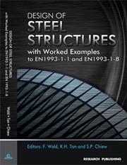 Cover of: Design of Steel Structures with Worked Examples to EN1993-1-1 and EN1993-1-8 by 