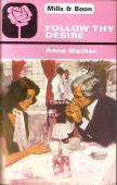 Follow Thy Desire by Anne Mather