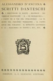 Cover of: Scritti danteschi by Alessandro D'Ancona