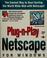 Cover of: Plug-n-play Netscape for Windows
