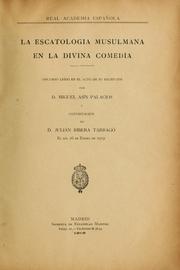 Cover of: La escatologia musulmana en la Divina comedia by Miguel Asín Palacios