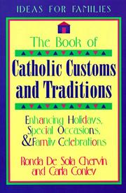 Cover of: The book of Catholic customs and traditions