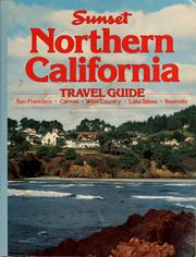 Cover of: Sunset northern California travel guide