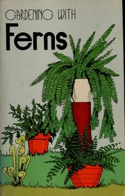 Cover of: Gardening with ferns by Rex E. Mabe