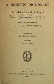 Cover of: A Homeric dictionary for schools and colleges: Based upon the German of Dr. Georg Autenrieth