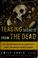 Cover of: Teasing secrets from the dead : my investigations at America's most infamous crime scenes