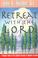 Cover of: Retreat with the Lord
