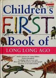 Cover of: Children's first book of long long ago