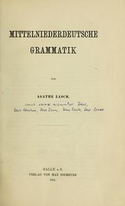 Cover of: Mittelniederdeutsche grammatik by Agathe Lasch