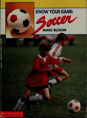Cover of: Know your game: soccer