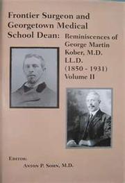 Reminiscences of George Martin Kober, M. D., LL. D by George M. Kober