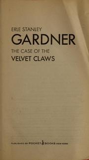 Cover of: The case of the velvet claws