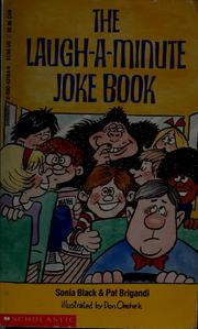 Cover of: The Laugh-A-Minute Joke Book by Sonia Black, Pat Brigandi