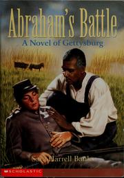 Cover of: Abraham's battle: a novel of Gettysburg