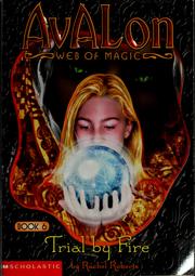 Cover of: Trial by Fire: Avalon, Web of Magic #6
