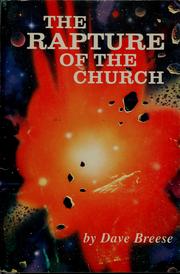 Cover of: The rapture of the church