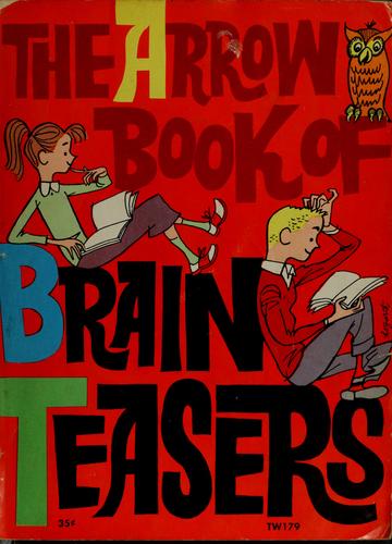 Arrow Book of Brain Teasers by Gardner., Martin Gardner
