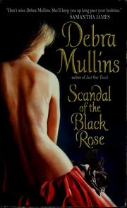 Cover of: Scandal of the black rose