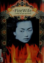 Cover of: FireWife by Tinling Choong