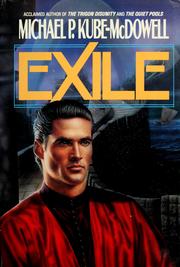 Cover of: Exile by Michael P. Kube-McDowell, Michael P. Kube-McDowell