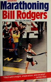 Cover of: Marathoning by Bill Rodgers