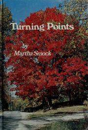 Cover of: Turning points by Martha Smock, Martha Smock