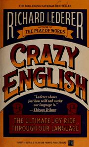 Cover of: Crazy English: the ultimate joy ride through our language