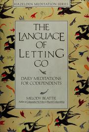 Cover of: The language of letting go by Melody Beattie