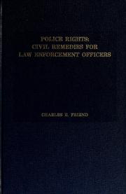 Cover of: Police rights: civil remedies for law enforcement officers