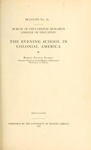 Cover of: The evening school in Colonial America by Seybolt, Robert Francis