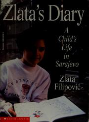 Cover of: Zlata's diary: a child's life in Sarajevo