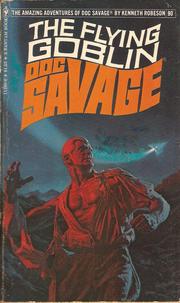 Cover of: Doc Savage. # 90: The Flying Goblin