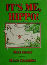 Cover of: It's me, Hippo!