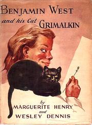 Cover of: Benjamin West and his cat Grimalkin by Marguerite Henry