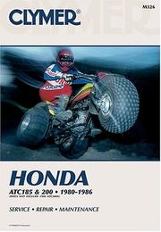 Cover of: Honda ATC185 & 200 singles, 1980-1982: service, repair, performance