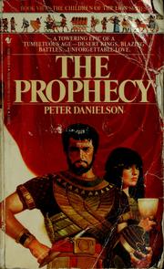 Cover of: The prophecy by Peter Danielson