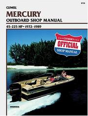 Cover of: Mercury outboard shop manual, 45-225 hp: 1972-1986