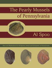 Cover of: The Pearly Mussels of Pennsylvania by Al Spoo