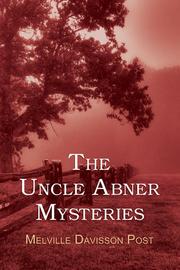 Cover of: The Uncle Abner Mysteries