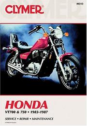 Cover of: Honda, VT700 & 750, 1983-1987: service, repair, maintenance