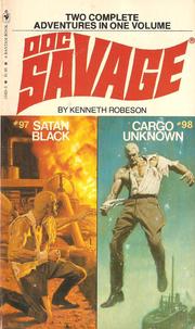Cover of: Doc Savage. # 97, # 98.  Satan Black & Cargo Unknown