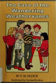 Cover of: The case of the wandering weathervanes: a McGurk mystery