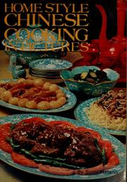 Cover of: Home style Chinese cooking in pictures