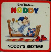 Cover of: Noddy's bedtime by Enid Blyton