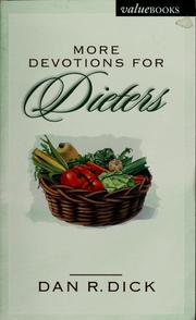 Cover of: More devotions for dieters: selections from the best-selling daily devotional