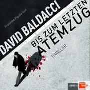 Cover of: Bis zum letzten Atemzug: Thriller by 