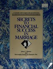 Cover of: Secrets to financial success in marriage by John C. Shimer