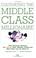 Cover of: Cultivating the Middle-class Millionaire