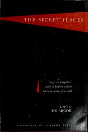 Cover of: The secret places | David Holbrook
